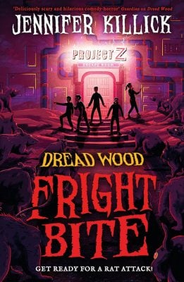 Fright Bite - Dread Wood Book 5 (Paperback) Jennifer Killick (author)