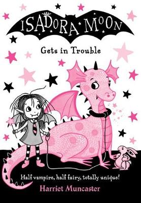 Isadora Moon Gets in Trouble (Paperback) Harriet Muncaster (author)