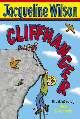 Cliffhanger - Biscuit Barrel (Paperback) Jacqueline Wilson (author), Nick Sharratt (illustrator)