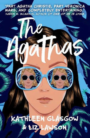 The Agathas (Paperback) Kathleen Glasgow (author), Liz Lawson (author)