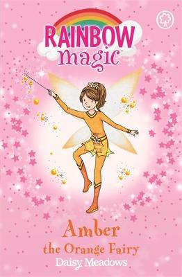 Rainbow Magic: Amber the Orange Fairy (Paperback) Daisy Meadows (author), Georgie Ripper (illustrator)