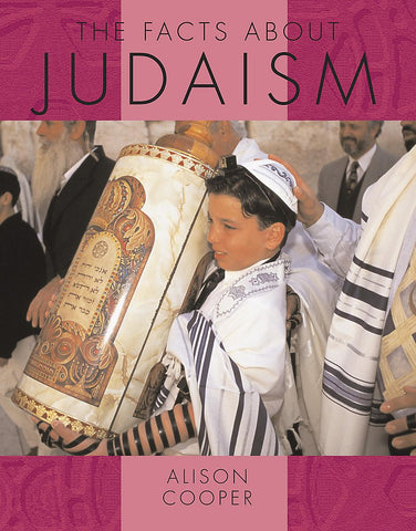 The Facts About Judaism (DT) Paperback –  by Alison Cooper (Author)