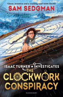 The Clockwork Conspiracy by Sam Sedgman (Author)