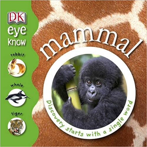Mammal (Eye Know) Hardcover