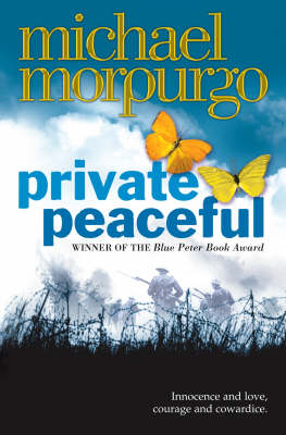 Private Peaceful (Paperback) Michael Morpurgo (author)