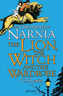 The Lion, the Witch and the Wardrobe - The Chronicles of Narnia 2 (Paperback) C.S. Lewis (author)