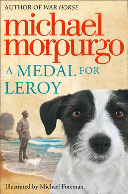 A Medal for Leroy (Paperback) Michael Morpurgo (author)
