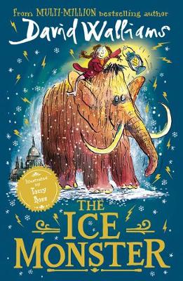 The Ice Monster (Paperback) David Walliams (author), Tony Ross (illustrator)
