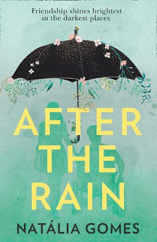 After the Rain (Paperback) Natalia Gomes (author)