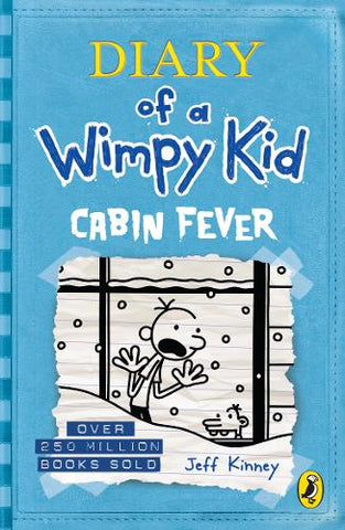 Diary of a Wimpy Kid: Cabin Fever (Book 6) - Jeff Kinney (author)