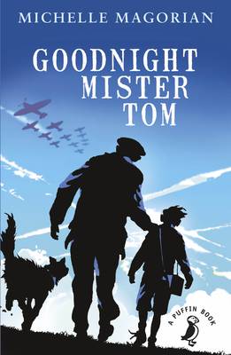 Goodnight Mister Tom - A Puffin Book (Paperback) Michelle Magorian (author), Neil Reed (illustrator)