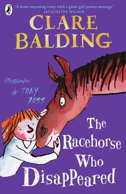 The Racehorse Who Disappeared - Charlie Bass (Paperback) Clare Balding (author), Tony Ross (illustrator)
