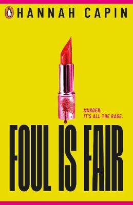 Foul is Fair (Paperback) Hannah Capin (author)