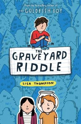 The Graveyard Riddle (Paperback) Lisa Thompson (author)