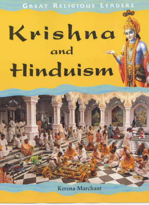 Krishna and Hinduism - Great Religious Leaders