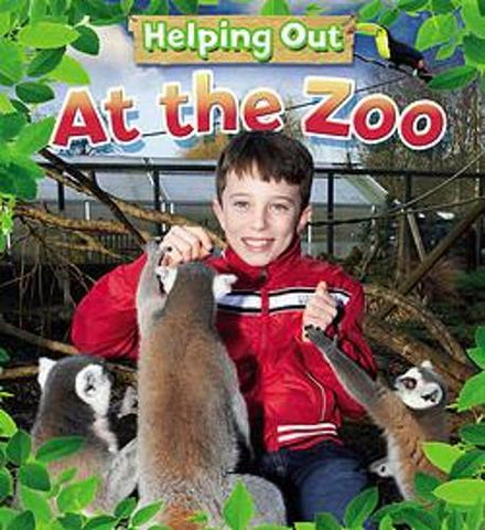 Helping Out: At the Zoo - Helping Out (Paperback) Judith Heneghan (author)
