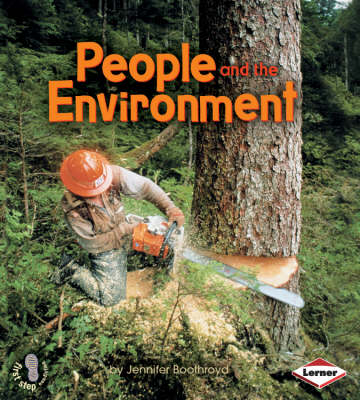 People and the Environment - First Step Non-fiction - Ecology No. 2 (Paperback) Jennifer Boothroyd (author)