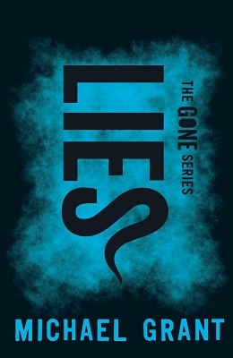 Lies - The Gone Series (Paperback) Michael Grant (author)