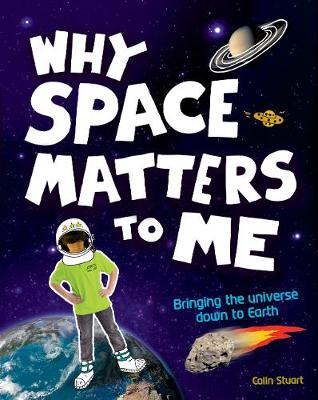 Why Space Matters To Me