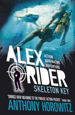 Skeleton Key - Alex Rider (Paperback) Anthony Horowitz (author)