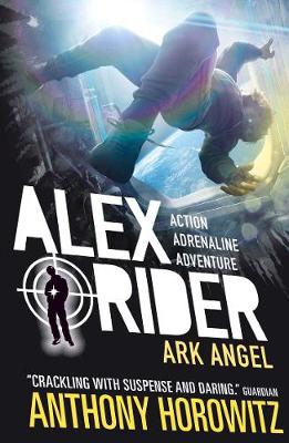 Ark Angel - Alex Rider (Paperback) Anthony Horowitz (author)