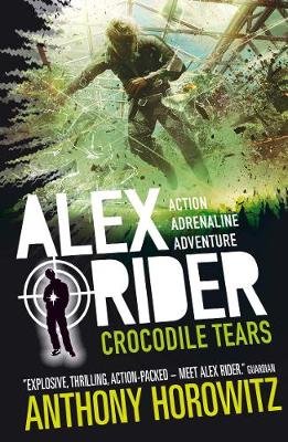 Crocodile Tears - Alex Rider (Paperback) Anthony Horowitz (author)