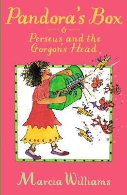 Pandora's Box and Perseus and the Gorgon's Head (Paperback) Marcia Williams (author)