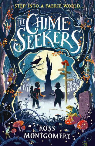 The Chime Seekers (Paperback) Ross Montgomery (author)