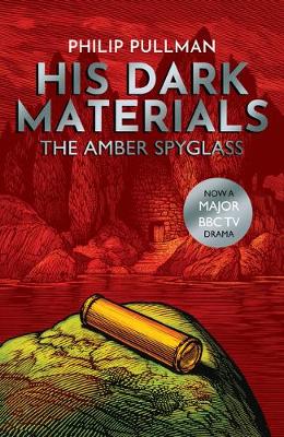 The Amber Spyglass - His Dark Materials 3 (Paperback) Philip Pullman (author), Chris Wormell (illustrator) ★ ★ ★ ★ ★