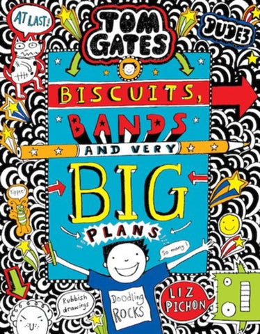 Tom Gates: Biscuits, Bands and Very Big Plans - Tom Gates 14 (Paperback) Liz Pichon (author)