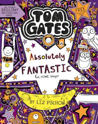 Tom Gates is Absolutely Fantastic (at some things) - Tom Gates 5 (Paperback) Liz Pichon (author)