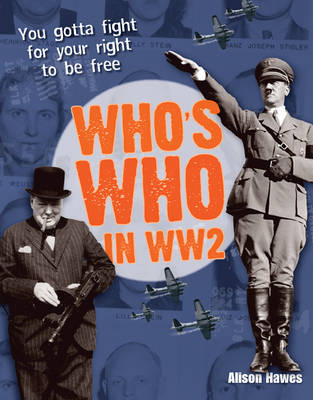 Who's Who in WW2: Age 10-11, above average readers - White Wolves Non Fiction (Paperback)