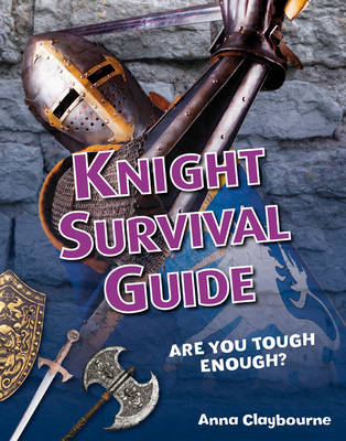 Knight Survival Guide: Age 6-7, above average readers - White Wolves Non Fiction (Paperback)