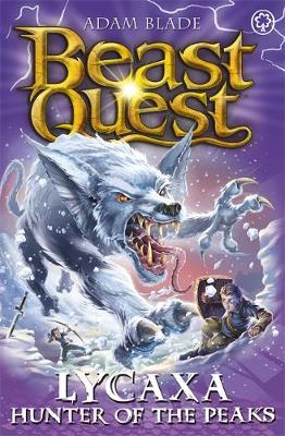 Beast Quest: Lycaxa, Hunter of the Peaks: Series 25 Book 2 (Paperback) Adam Blade (author)
