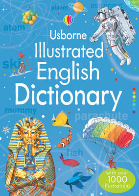 Illustrated English Dictionary - Illustrated Dictionary (Paperback) Jane Bingham (author)