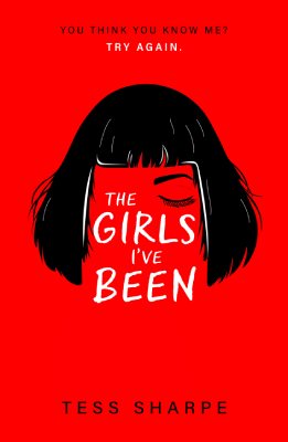 The Girls I've Been (Paperback) Tess Sharpe (author)