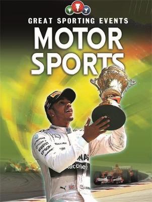 Great Sporting Events: Motorsports - Great Sporting Events (Paperback) Clive Gifford (author)