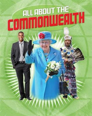 All About the Commonwealth (Paperback) Anita Ganeri (author)