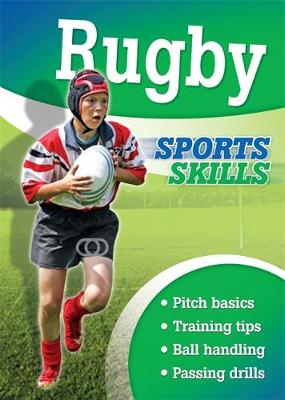 Sports Skills: Rugby - Sports Skills (Paperback) Clive Gifford (author)