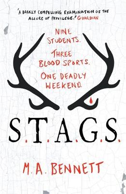 STAGS - STAGS (Paperback) M. A. Bennett (author)