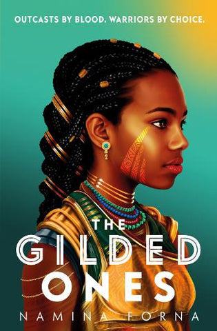 The Gilded Ones - Gilded (Paperback) Namina Forna (author)