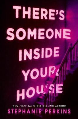 There's Someone Inside Your House (Paperback) Stephanie Perkins (author)