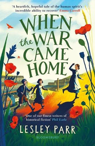 When The War Came Home (Paperback) Lesley Parr (author)