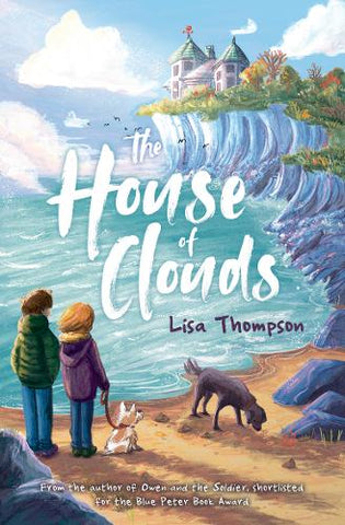 The House of Clouds (Paperback) Lisa Thompson (author), Alice McKinley (illustrator