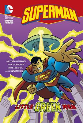 Little Green Men - DC Super Heroes: Superman Chapter Books (Paperback)
