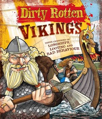 Dirty Rotten Vikings - Dirty Rotten (Paperback)