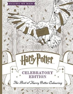 Harry Potter Colouring Book Celebratory Edition: The Best of Harry Potter colouring - Harry Potter (Paperback)