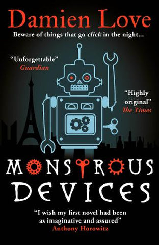 Monstrous Devices (Paperback) Damien Love (author)