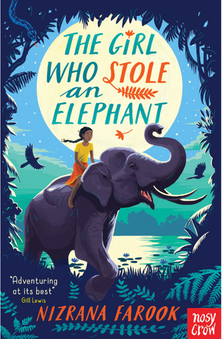 The Girl Who Stole an Elephant (Paperback) Nizrana Farook (author)