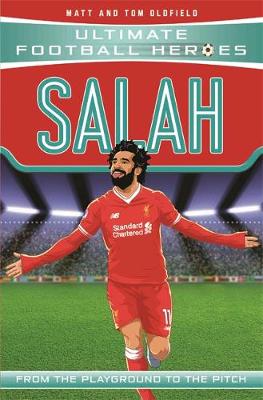 Salah  - Ultimate Football Heroes (Paperback) Matt Oldfield (author)